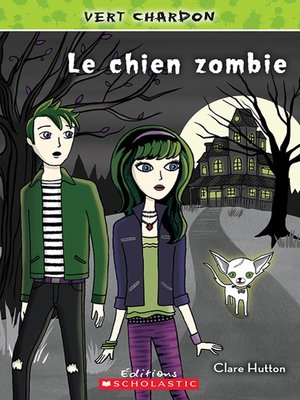 cover image of Le chien zombie